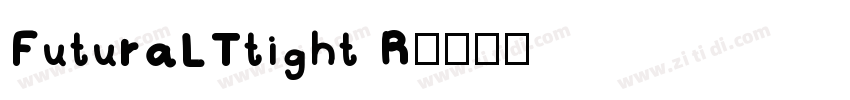 FuturaLTtight R字体转换